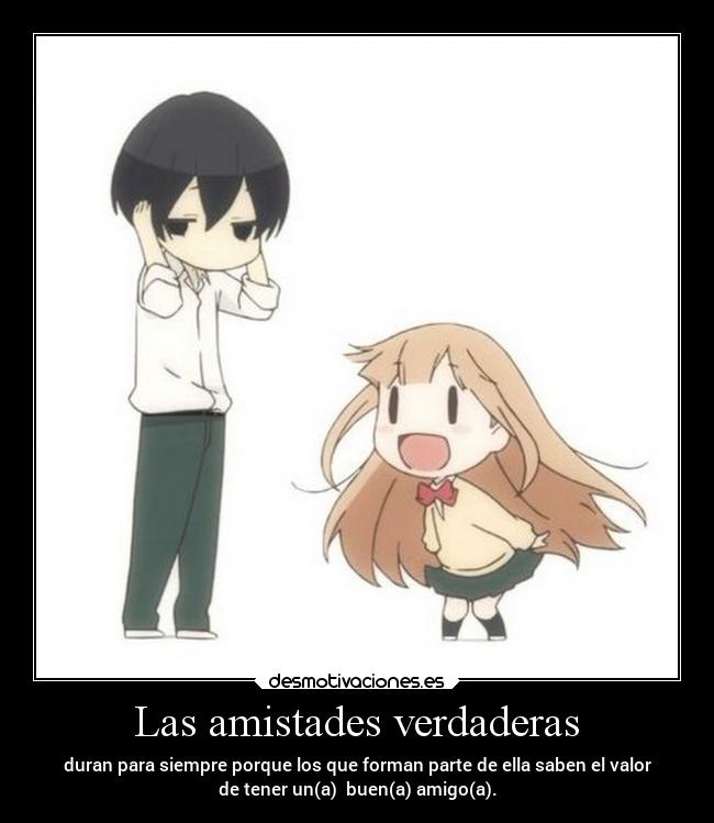 Las amistades verdaderas -