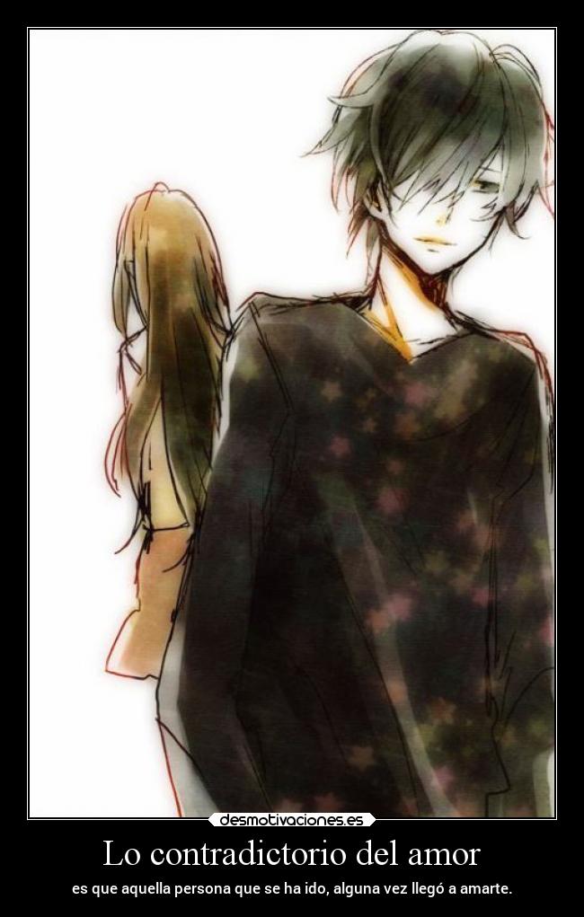 Lo contradictorio del amor -
