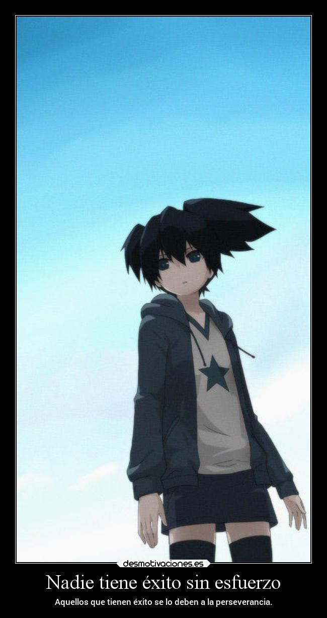 Nadie tiene éxito sin esfuerzo -