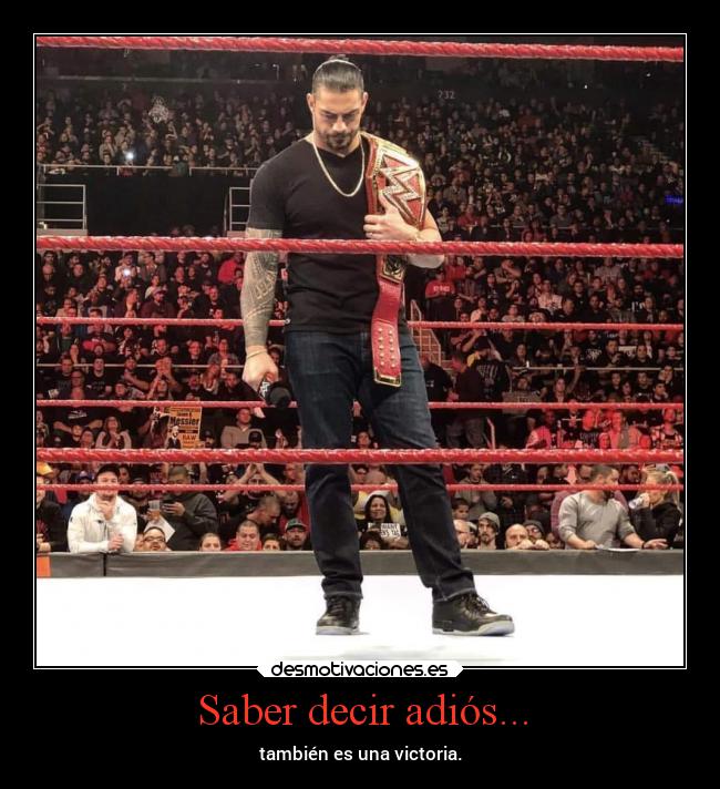 Saber decir adiós... - también es una victoria.