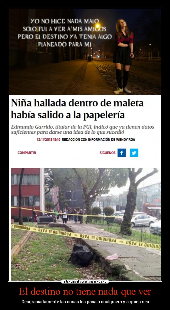 El destino no tiene nada que ver - Desgraciadamente las cosas les pasa a cualquiera y a quien sea