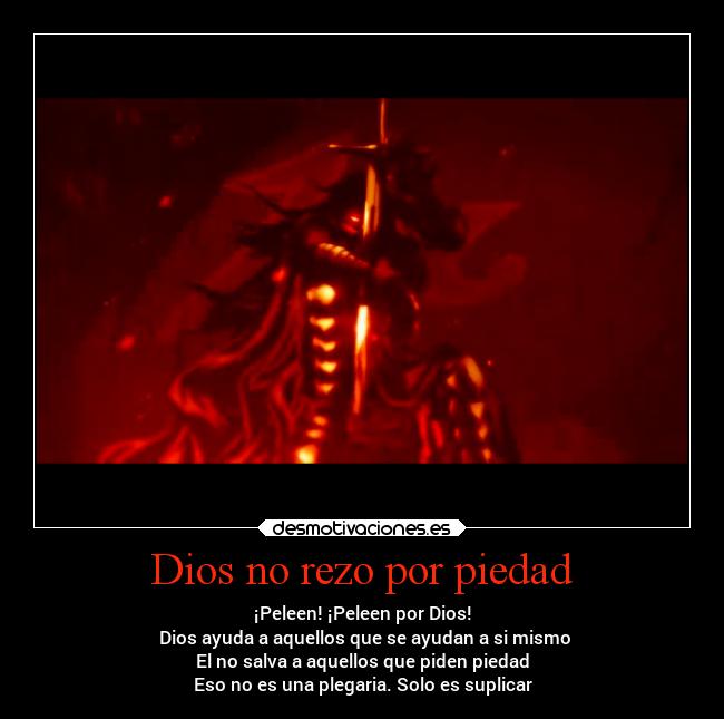 carteles dios alma anime caracter criticas debilidad destino dios dolor enemigo guerra religion desmotivaciones