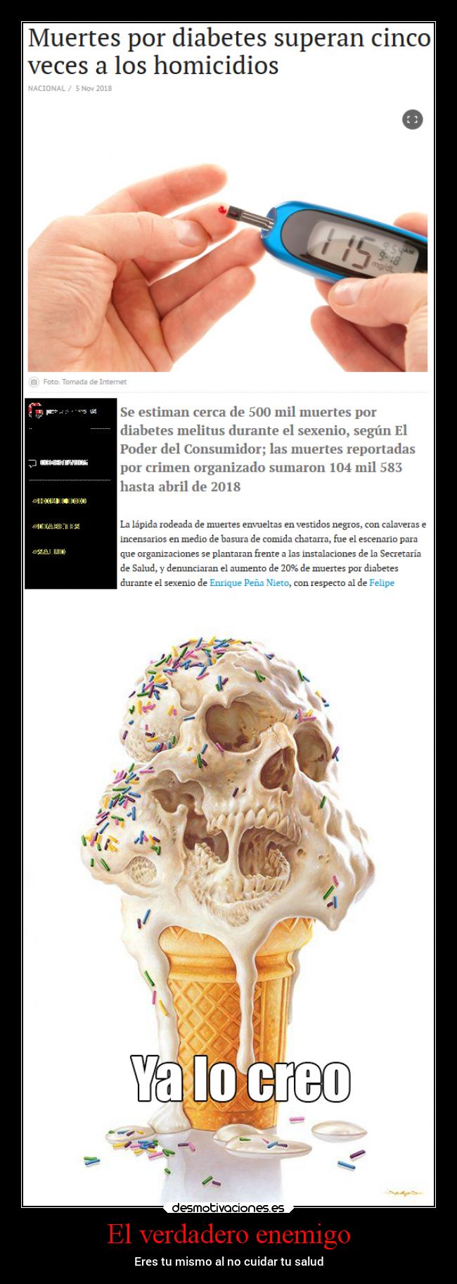 El verdadero enemigo - Eres tu mismo al no cuidar tu salud