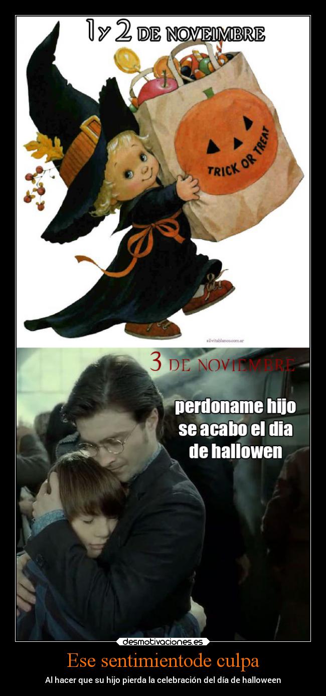 Ese sentimientode culpa - Al hacer que su hijo pierda la celebración del día de halloween