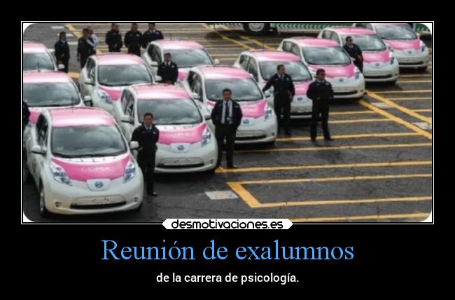 Reunión de exalumnos - de la carrera de psicología.