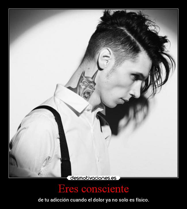 Eres consciente - de tu adicción cuando el dolor ya no solo es físico.