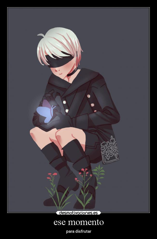 ese momento - para disfrutar