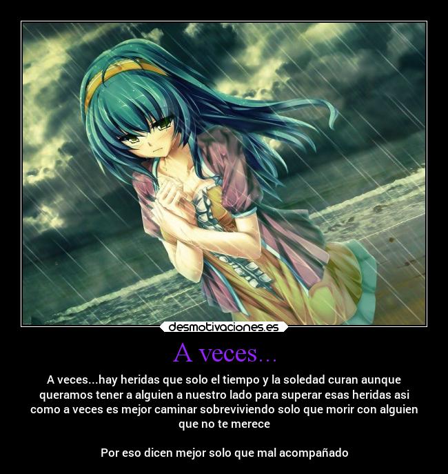 A veces... -