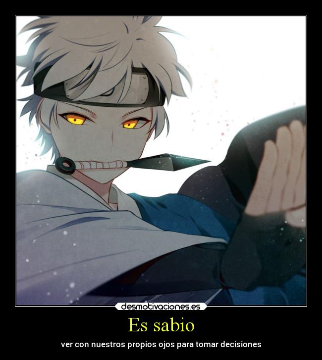 carteles alma anime filosofia frases ignorancia naruto pensamientos vida desmotivaciones