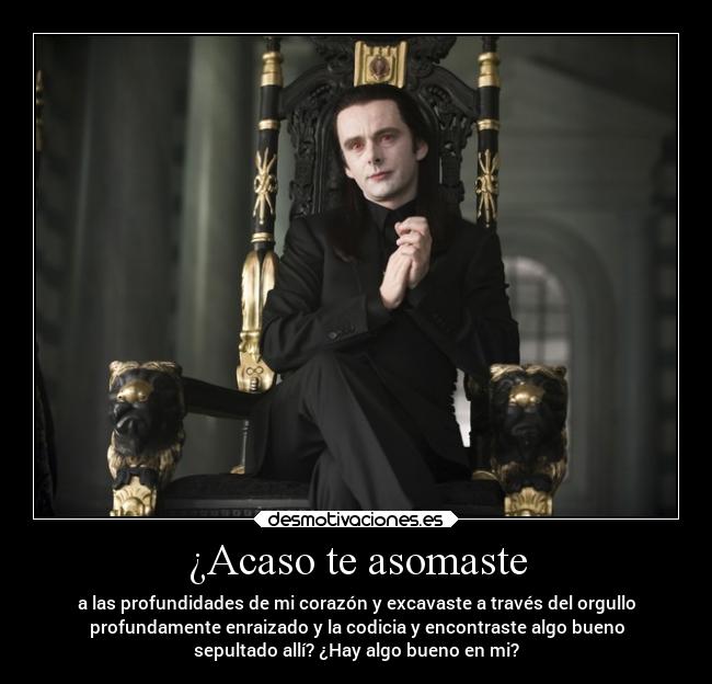 ¿Acaso te asomaste - a las profundidades de mi corazón y excavaste a través del orgullo
profundamente enraizado y la codicia y encontraste algo bueno
sepultado allí? ¿Hay algo bueno en mi?