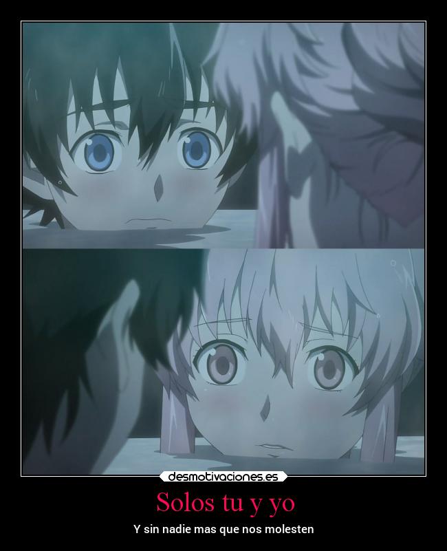 Solos tu y yo - Y sin nadie mas que nos molesten