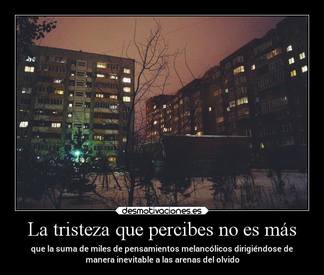 carteles tristeza vida tristeza sentimientos pensamientos desmotivaciones