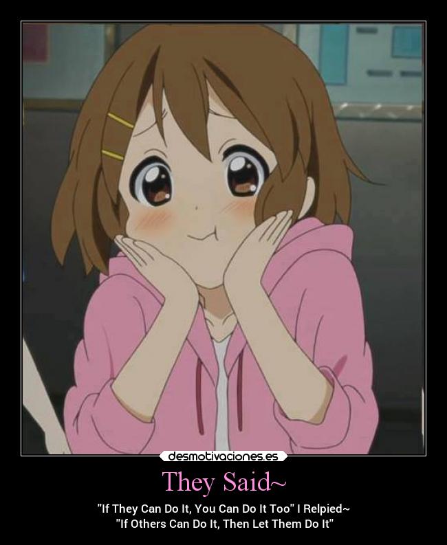 They Said~ - 