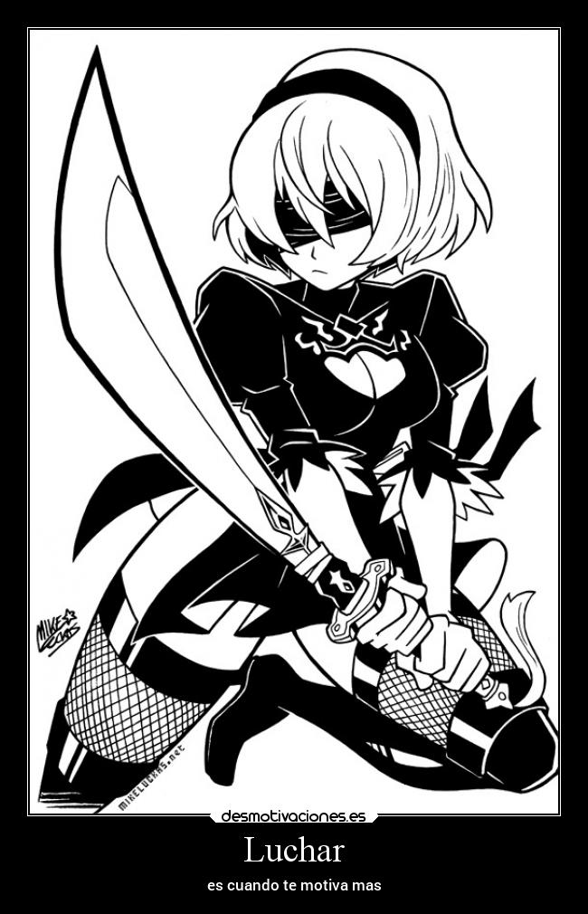 Luchar - es cuando te motiva mas
