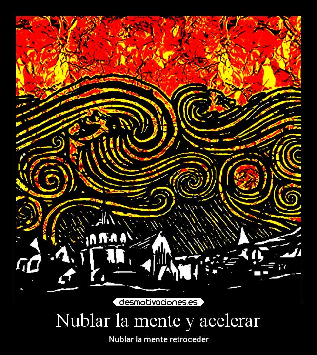 Nublar la mente y acelerar - Nublar la mente retroceder