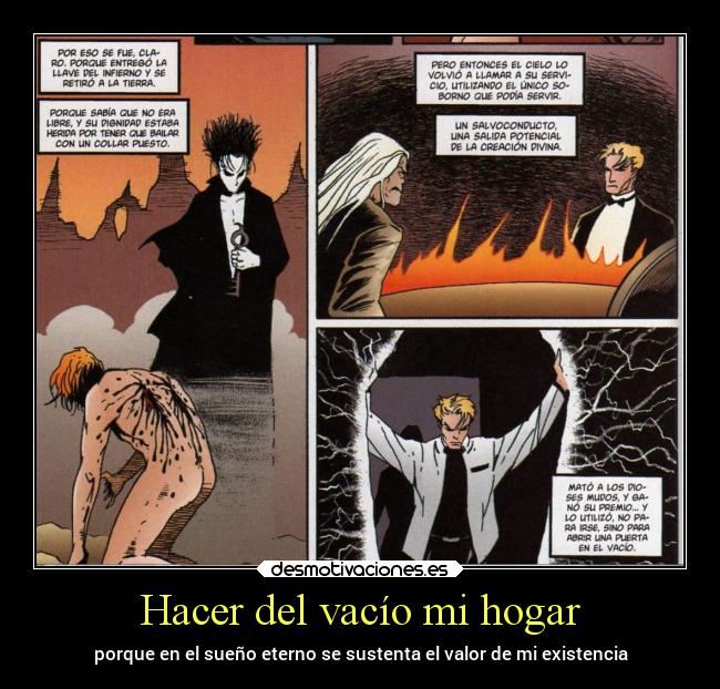 Hacer del vacío mi hogar - porque en el sueño eterno se sustenta el valor de mi existencia