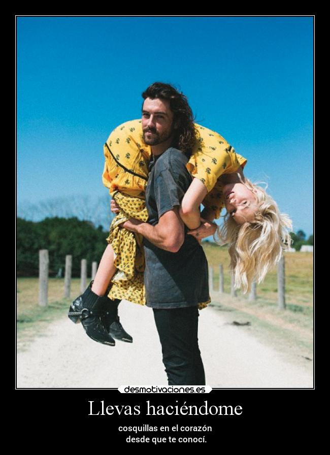 Llevas haciéndome - 