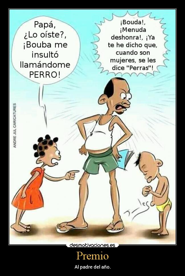 Premio - Al padre del año.