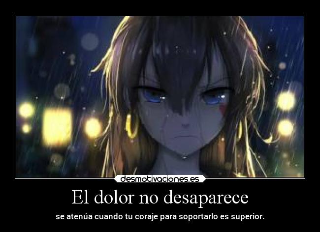 El dolor no desaparece - 