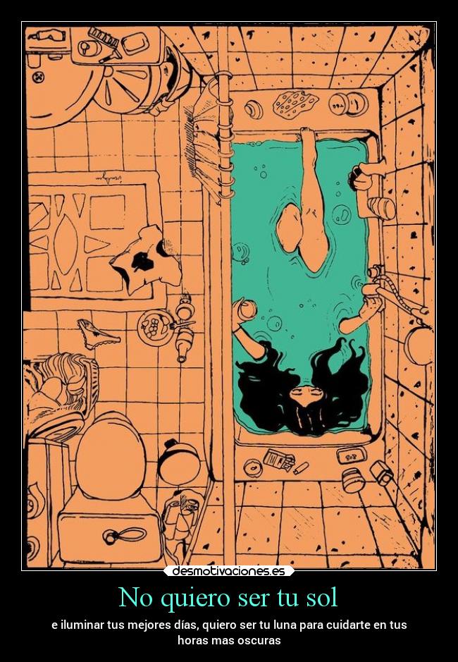 No quiero ser tu sol - 