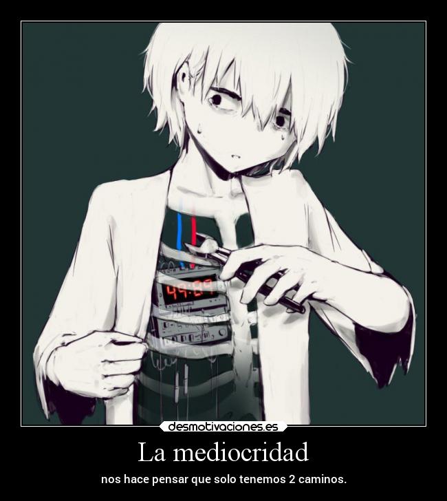 La mediocridad - 