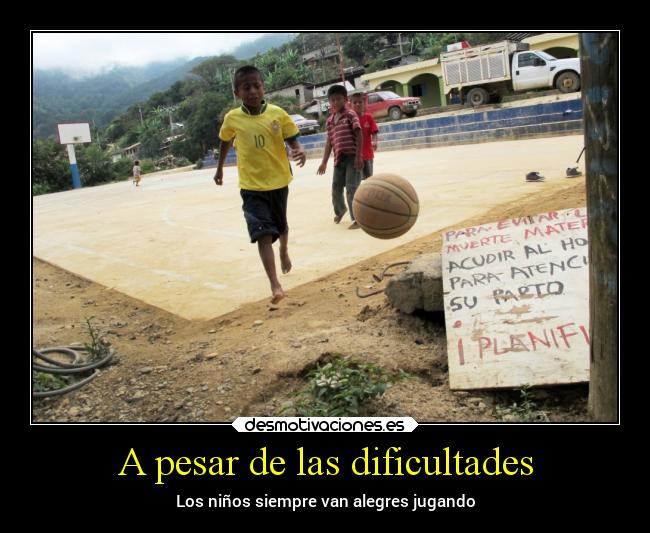 carteles infancia alegria dificultad jugar desmotivaciones