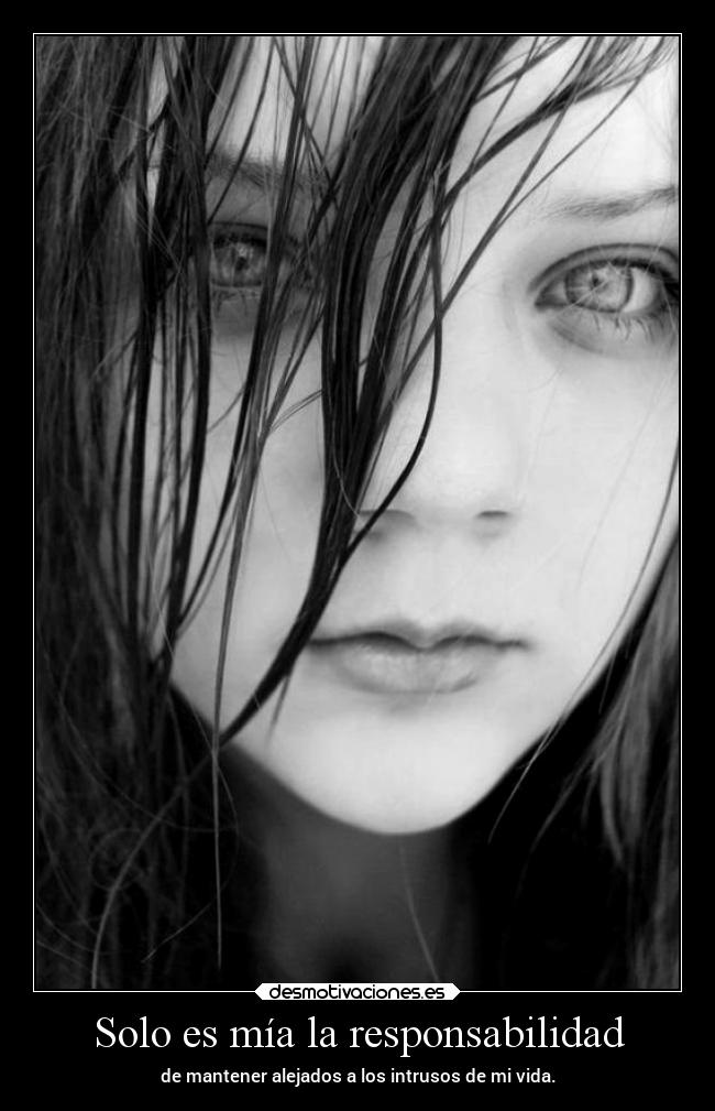 Solo es mía la responsabilidad - 