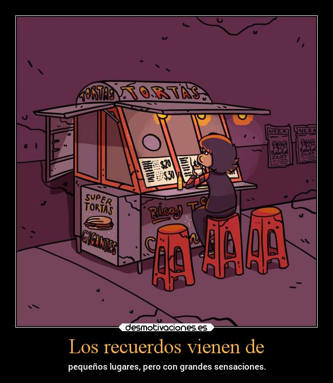 carteles recuerdos vida mexico sociedad caracter comida desmotivaciones