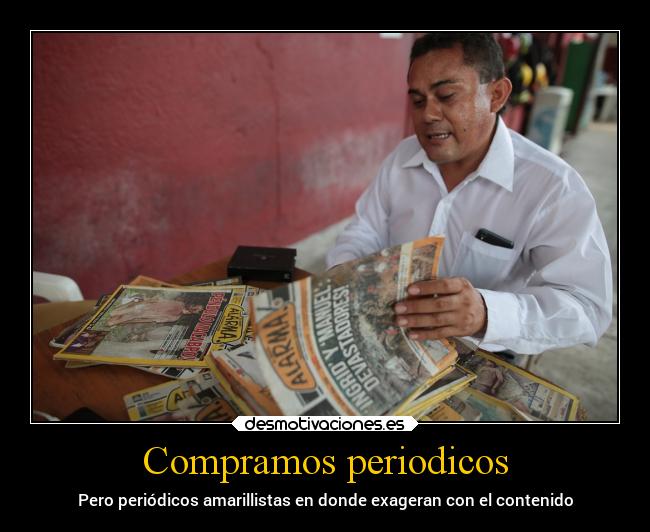 carteles sociedad compra periodicos amarillistas desmotivaciones