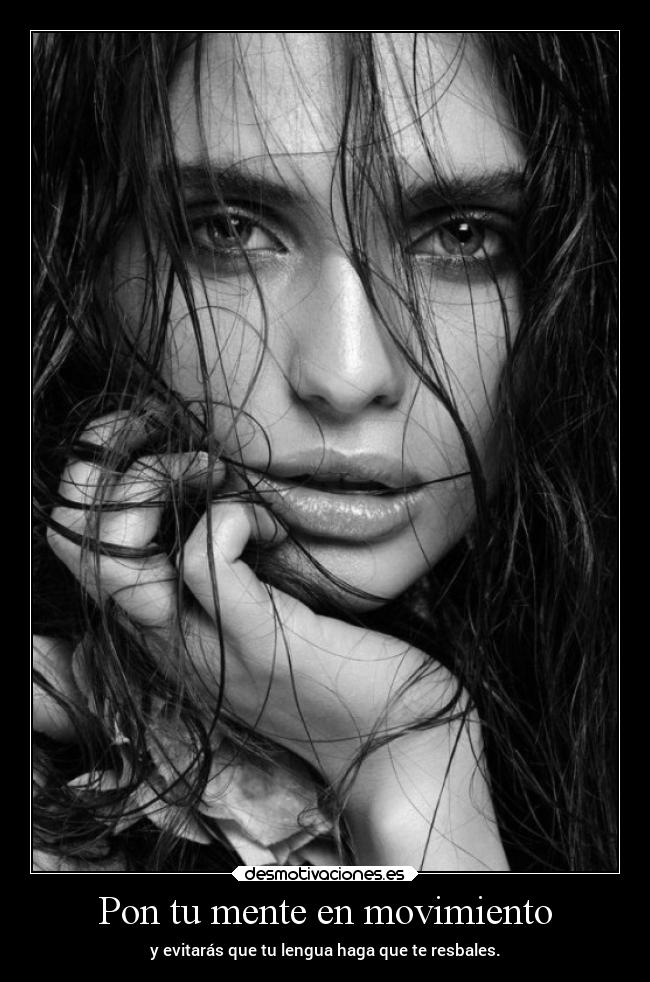 Pon tu mente en movimiento -