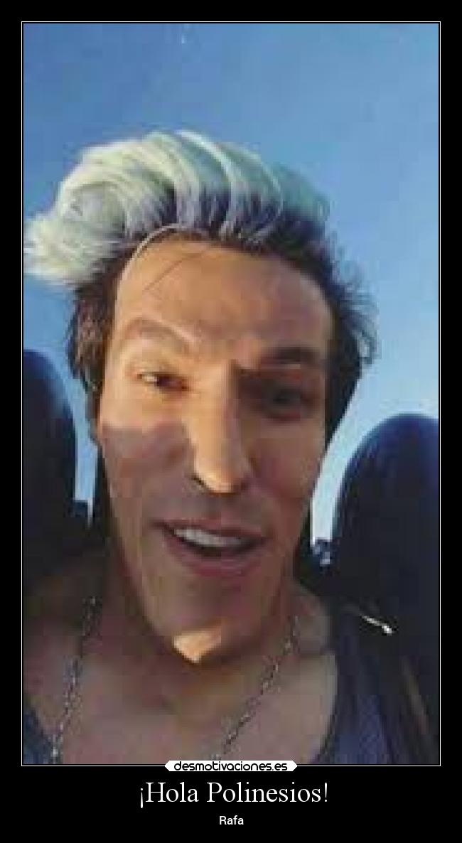 ¡Hola Polinesios! - Rafa