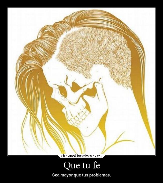 Que tu fe - 