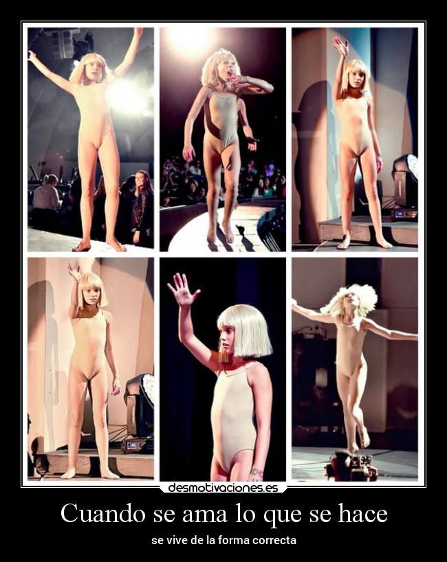 Cuando se ama lo que se hace - se vive de la forma correcta