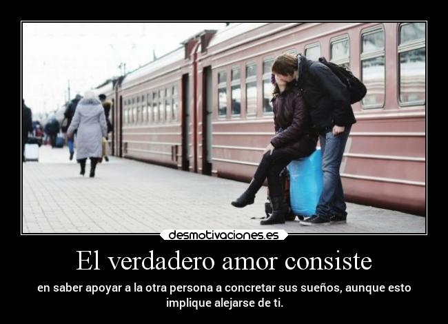 El verdadero amor consiste - 