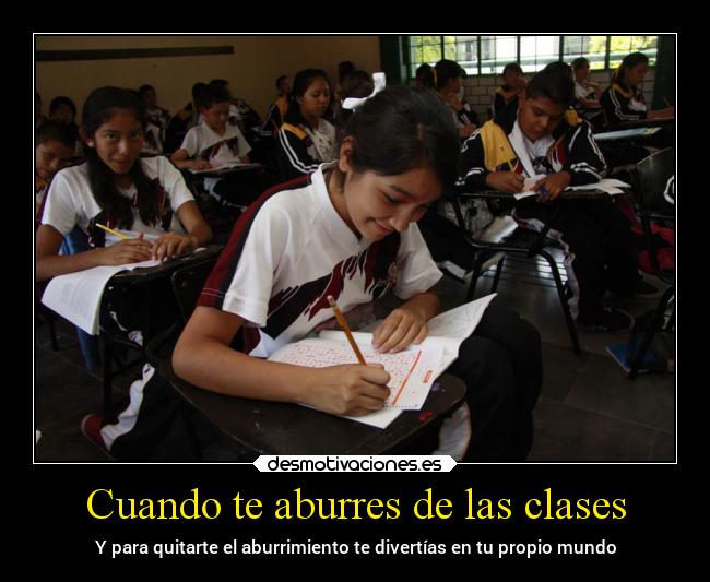 carteles escuela imaginacion aburrimiento divercion clases desmotivaciones