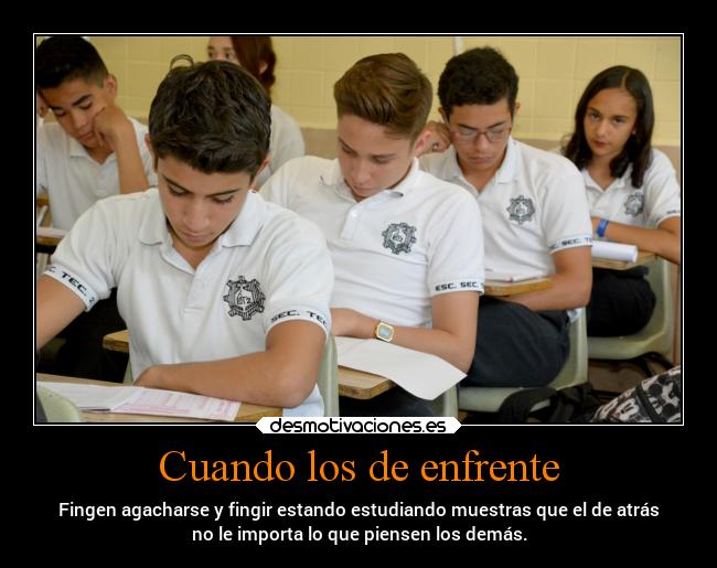 carteles escuela pensamientos sociedad fingir desmotivaciones