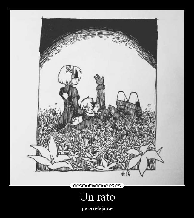 Un rato - para relajarse