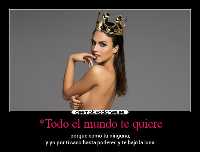 carteles mundo amor sofia suescun reinas metaforas luna frasesparaelrecuerdo teanhelo desmotivaciones