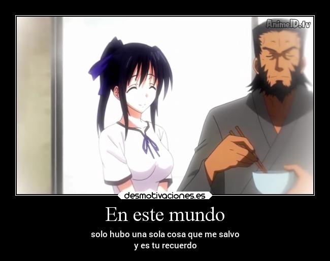 carteles mundo anime amor mundo akeno highshooldxd salvar belleza desmotivaciones