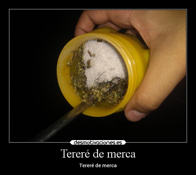 Tereré de merca -