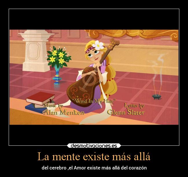 La mente existe más allá - del cerebro ,el Amor existe más allá del corazón