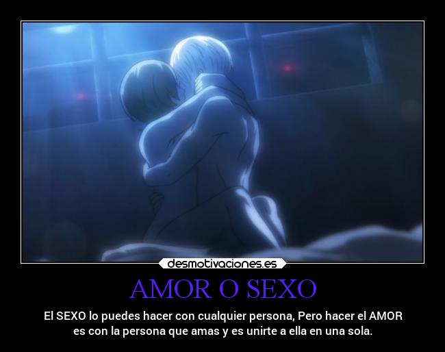 AMOR O SEXO -