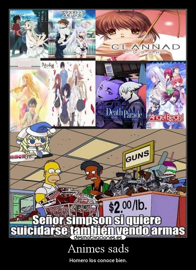 Animes sads - Homero los conoce bien.