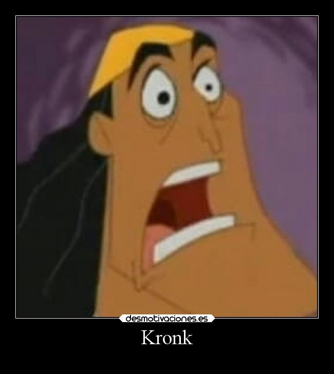 Kronk -