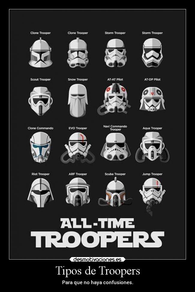 Tipos de Troopers - Para que no haya confusiones.