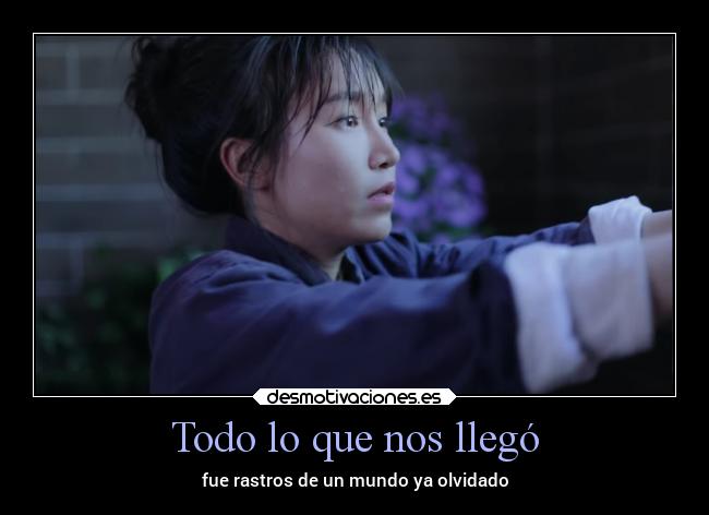 Todo lo que nos llegó -