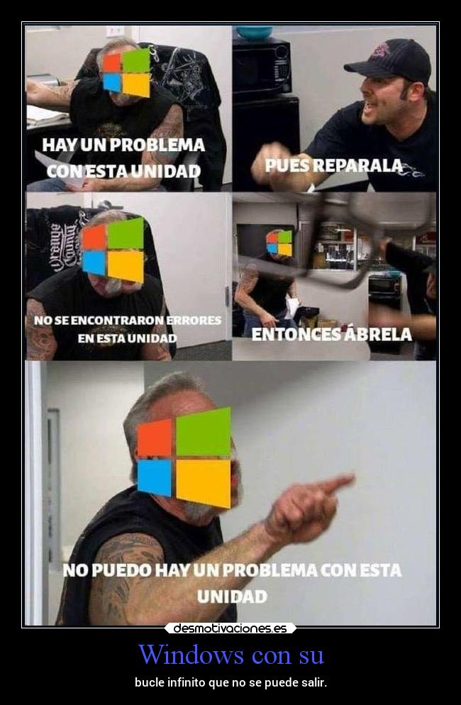 Windows con su - bucle infinito que no se puede salir.