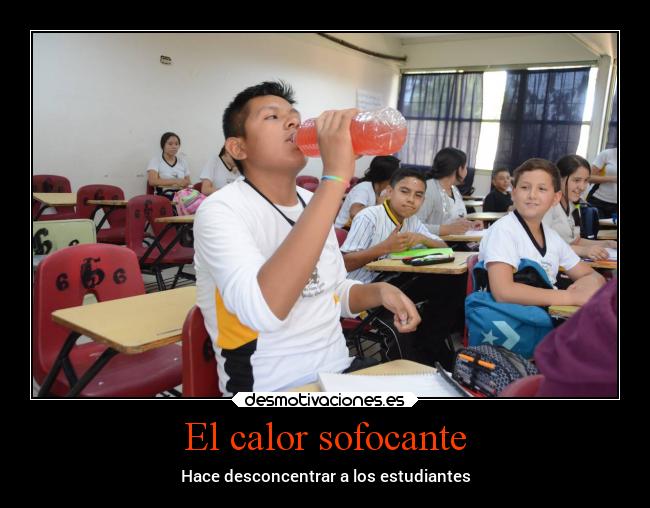 carteles escuela secundaria calor desconcentracion desmotivaciones