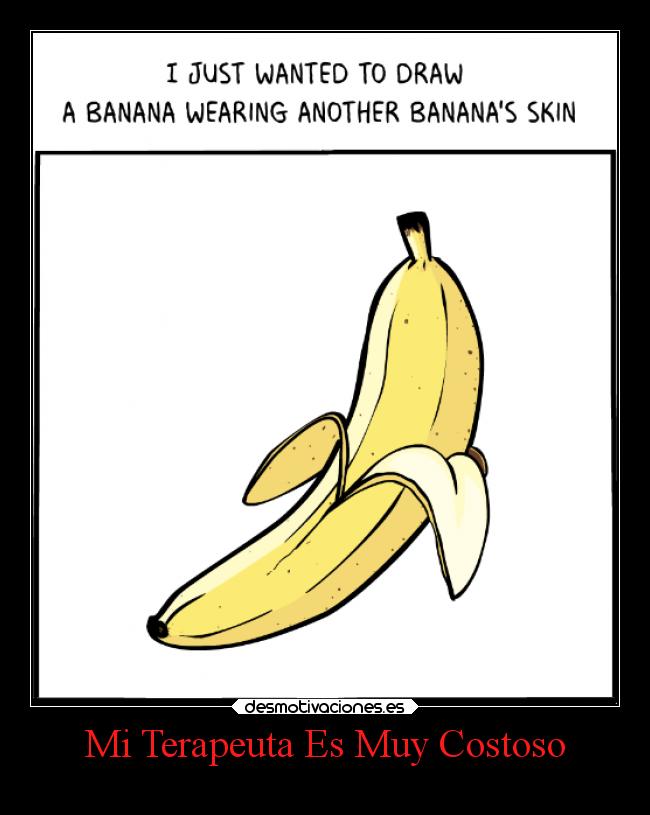 Mi Terapeuta Es Muy Costoso -