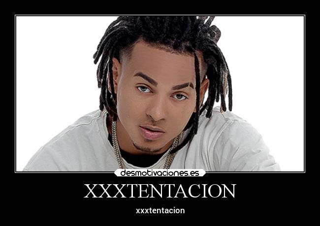 XXXTENTACION - 